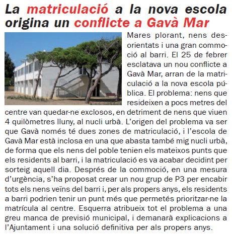Noticia publicada en el número 70 de la publicación L'ERAMPRUNYÀ explicando los problemas sucedidos en la matriculacin para el curso 2010-2011 en la 'Escola Gav Mar'
